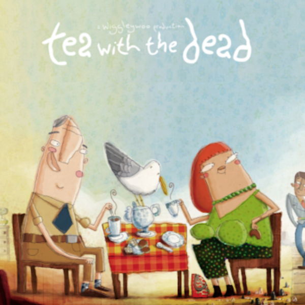 Tea with the Dead