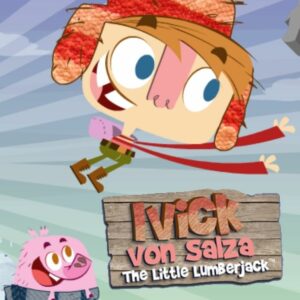 Ivick Von Salza: The Little Lumberjack - Image 2